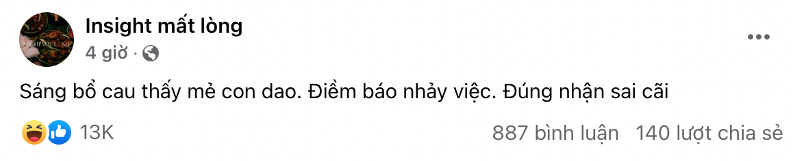 Bổ quả cau thấy vũ trụ gửi tín hiệu liền. (Ảnh: Fanpage Insight mất lòng) Bổ quả cau thấy vũ trụ gửi tín hiệu liền. (Ảnh: Fanpage Insight mất lòng)