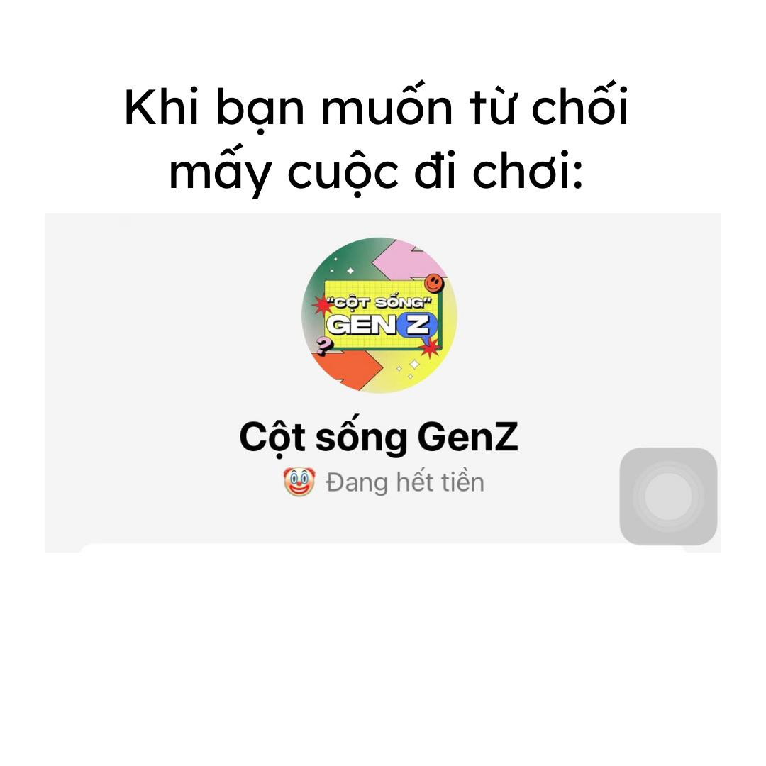 Đang hết tiền rồi nha, đừng ai rủ rê đi ăn, đi shopping nữa! (Nguồn: Fanpage Cột sống GenZ)