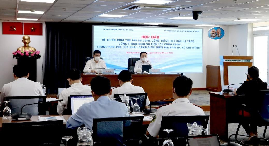 Ngày 25/3/2022, Sở Giao thông Vận tải phối hợp Sở Thông tin Truyền thông TP.HCM tổ chức họp báo thông tin về triển khai thu phí hạ tầng cảng biển.