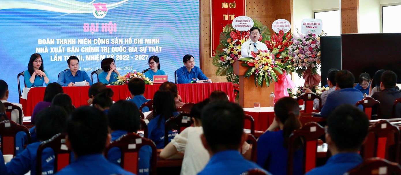 Đại hội Đoàn Thanh niên Nhà xuất bản Chính trị quốc gia Sự thật tổ chức Đại hội lần thứ XI, nhiệm kỳ 2022 – 2027. Đại hội Đoàn Thanh niên Nhà xuất bản Chính trị quốc gia Sự thật tổ chức Đại hội lần thứ XI, nhiệm kỳ 2022 – 2027.