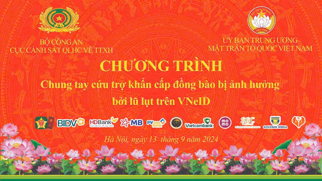 "Chương trình chung tay cứu trợ khẩn cấp đồng bào bị ảnh hưởng bởi lũ lụt trên nền tảng VNeID"