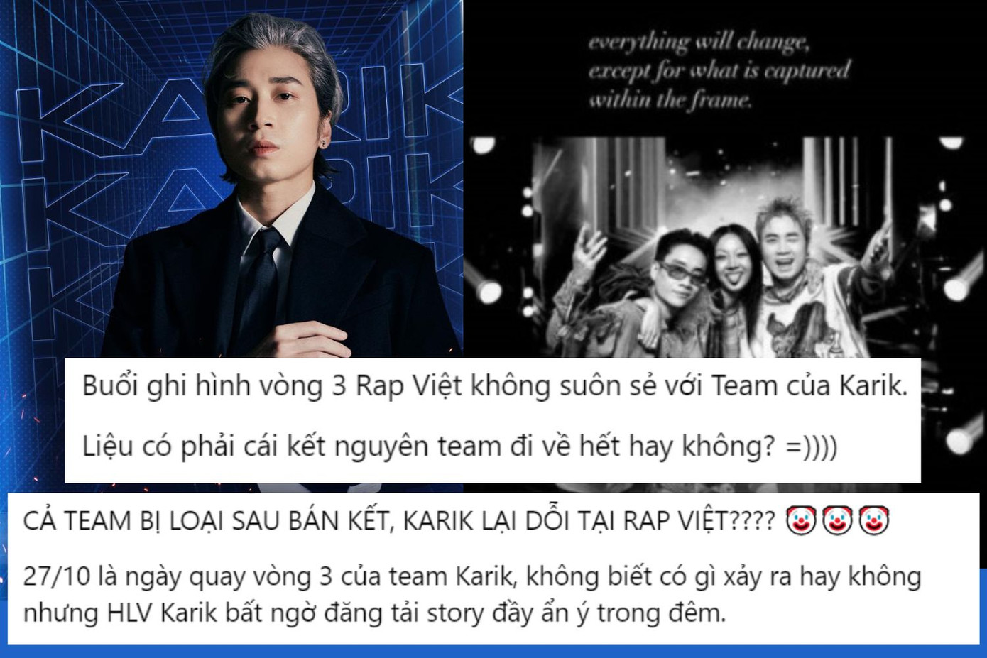 Netizen đặt nghi vấn Karik không hài lòng với kết quả vòng Bán kết.