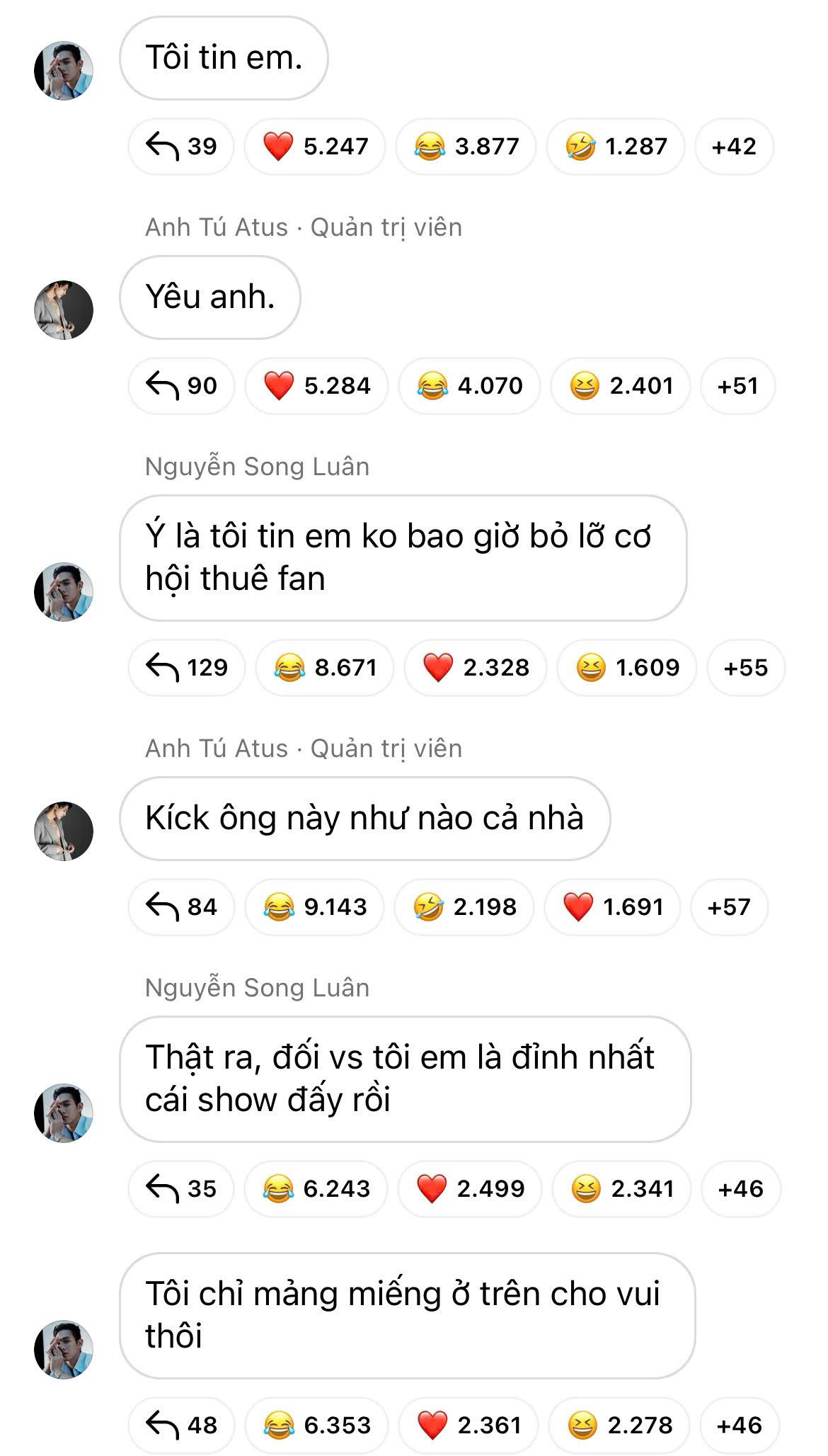 Riêng phần Song Luân tuy vẫn đam mê “hơn thua” nhưng cũng không tiếc lời khen cho Atus. Riêng phần Song Luân tuy vẫn đam mê “hơn thua” nhưng cũng không tiếc lời khen cho Atus.