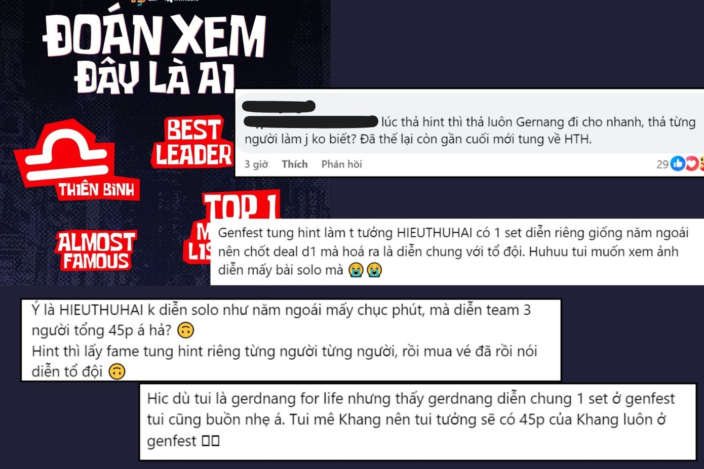 Khán giả bức xúc về cách làm việc của BTC GENfest khi tung "hint" cho riêng HIEUTHUHAI nhưng lại diễn theo tổ đội. Khán giả bức xúc về cách làm việc của BTC GENfest khi tung "hint" cho riêng HIEUTHUHAI nhưng lại diễn theo tổ đội.