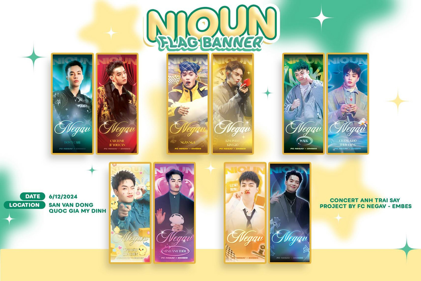 10 mẫu banner dạng cờ treo ghi lại hình ảnh của NEGAV với 10 tiết mục tại ATSH. 10 mẫu banner dạng cờ treo ghi lại hình ảnh của NEGAV với 10 tiết mục tại ATSH.