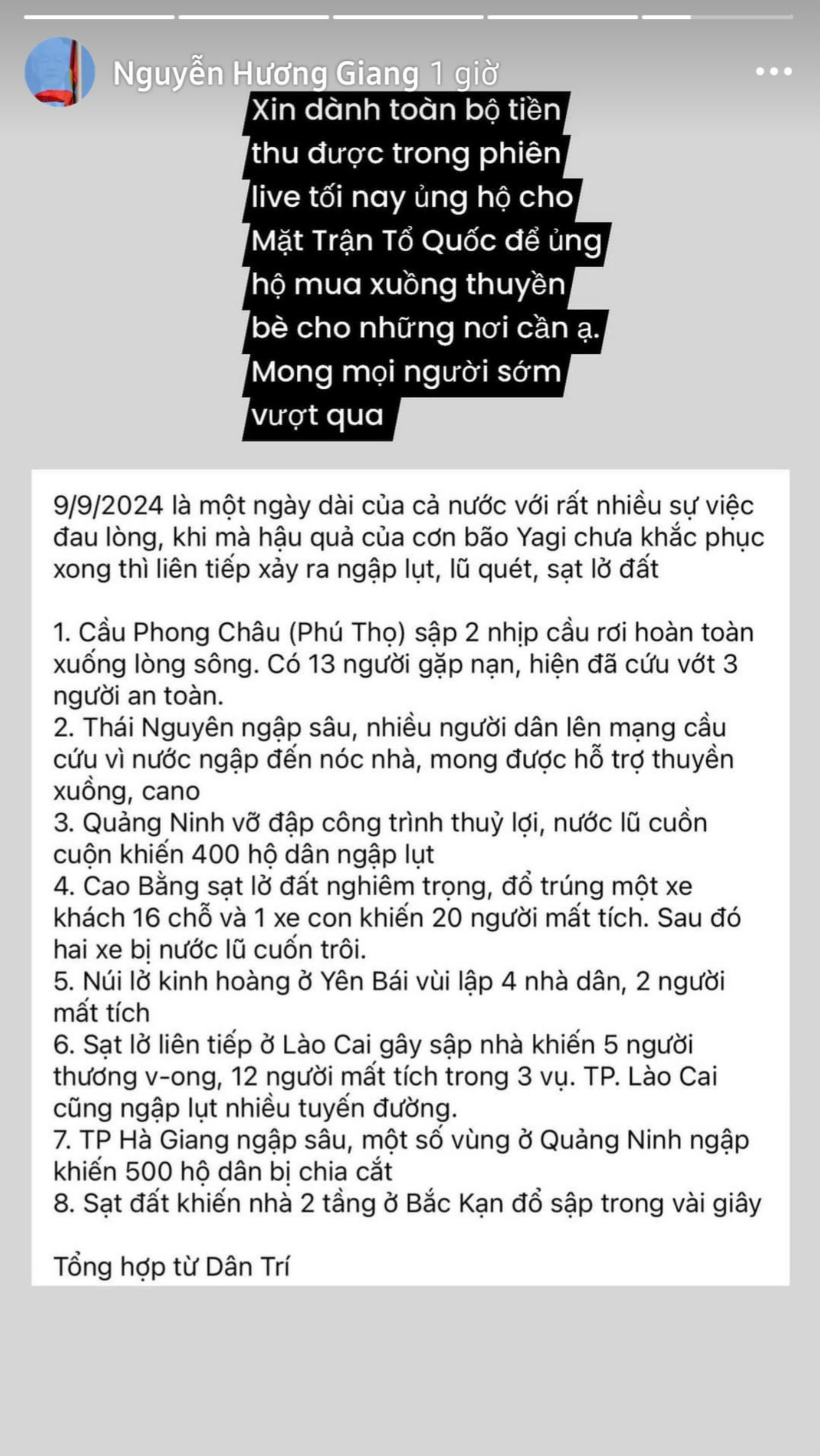 Hoa hậu Hương Giang cho biết: "Xin dành toàn bộ số tiền thu được trong phiên livestream tối nay (9/9) ủng hộ cho Mặt trận Tổ quốc để ủng hộ mua xuồng, thuyền bè cho những nơi cần". Hoa hậu Hương Giang cho biết: "Xin dành toàn bộ số tiền thu được trong phiên livestream tối nay (9/9) ủng hộ cho Mặt trận Tổ quốc để ủng hộ mua xuồng, thuyền bè cho những nơi cần".