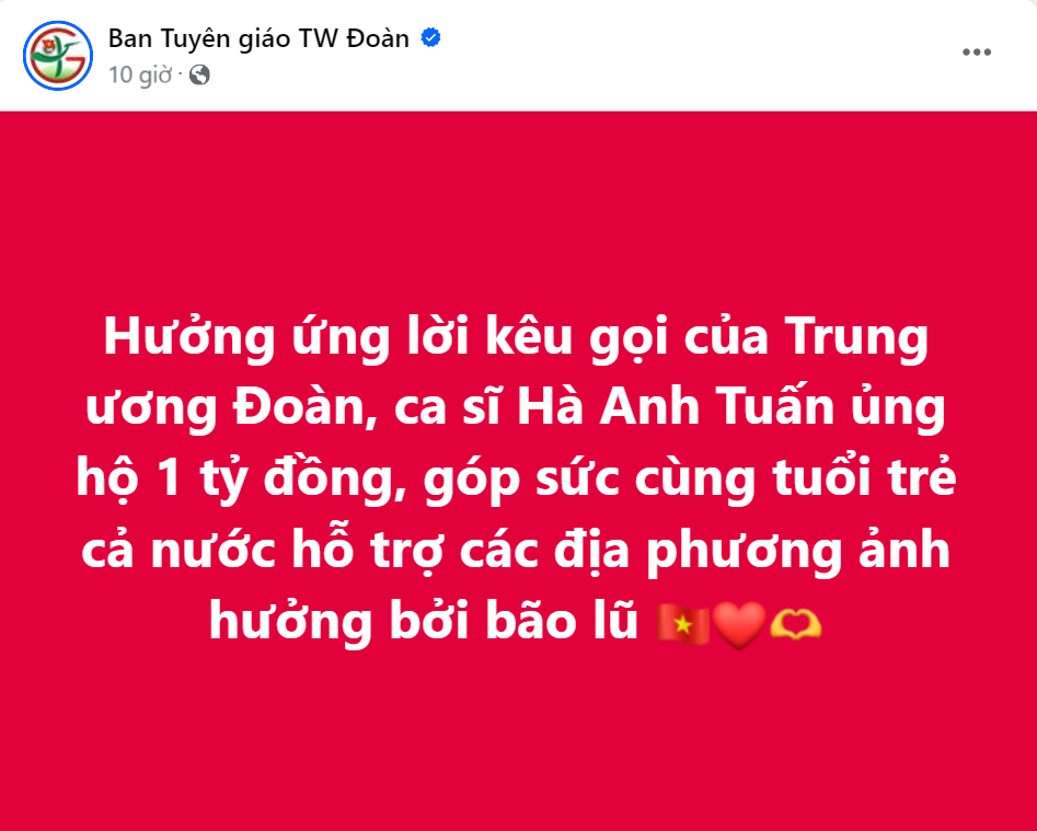 Chiều 10/9, ca sĩ Hà Anh Tuấn hưởng ứng lời kêu gọi của Trung ương Đoàn TNCS Hồ Chí Minh, chung tay hỗ trợ 1 tỷ đồng cho các địa phương ảnh hưởng bị bão lũ. Chiều 10/9, ca sĩ Hà Anh Tuấn hưởng ứng lời kêu gọi của Trung ương Đoàn TNCS Hồ Chí Minh, chung tay hỗ trợ 1 tỷ đồng cho các địa phương ảnh hưởng bị bão lũ.