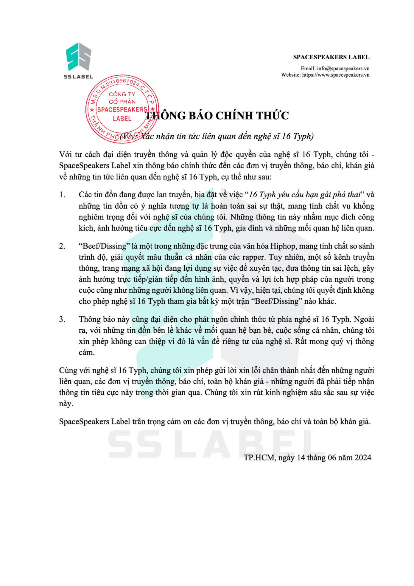 Công ty quản lý của 16 Typh ra thông báo giải quyết ồn ào của nam rapper. Công ty quản lý của 16 Typh ra thông báo giải quyết ồn ào của nam rapper.