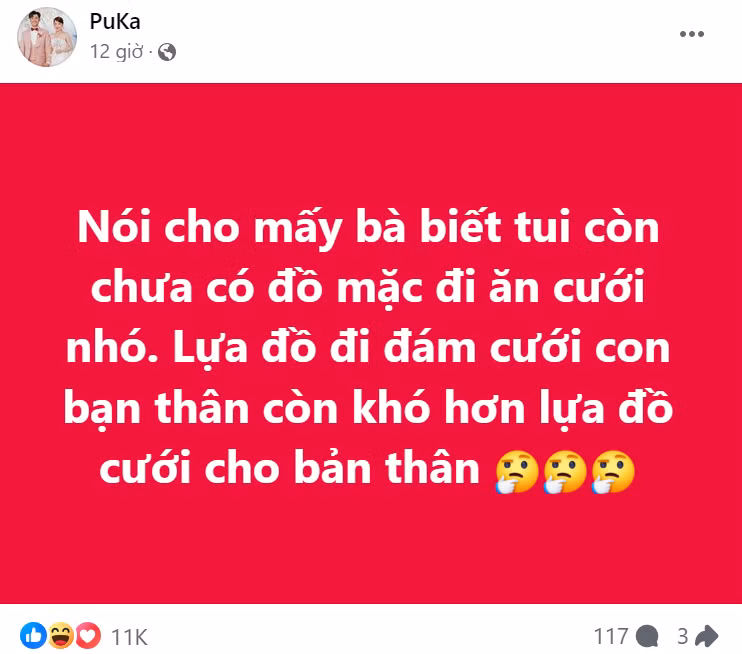 Puka mất ăn mất ngủ để chọn trang phục nhưng sắp tới giờ nhập tiệc vẫn chưa thể tìm ra.