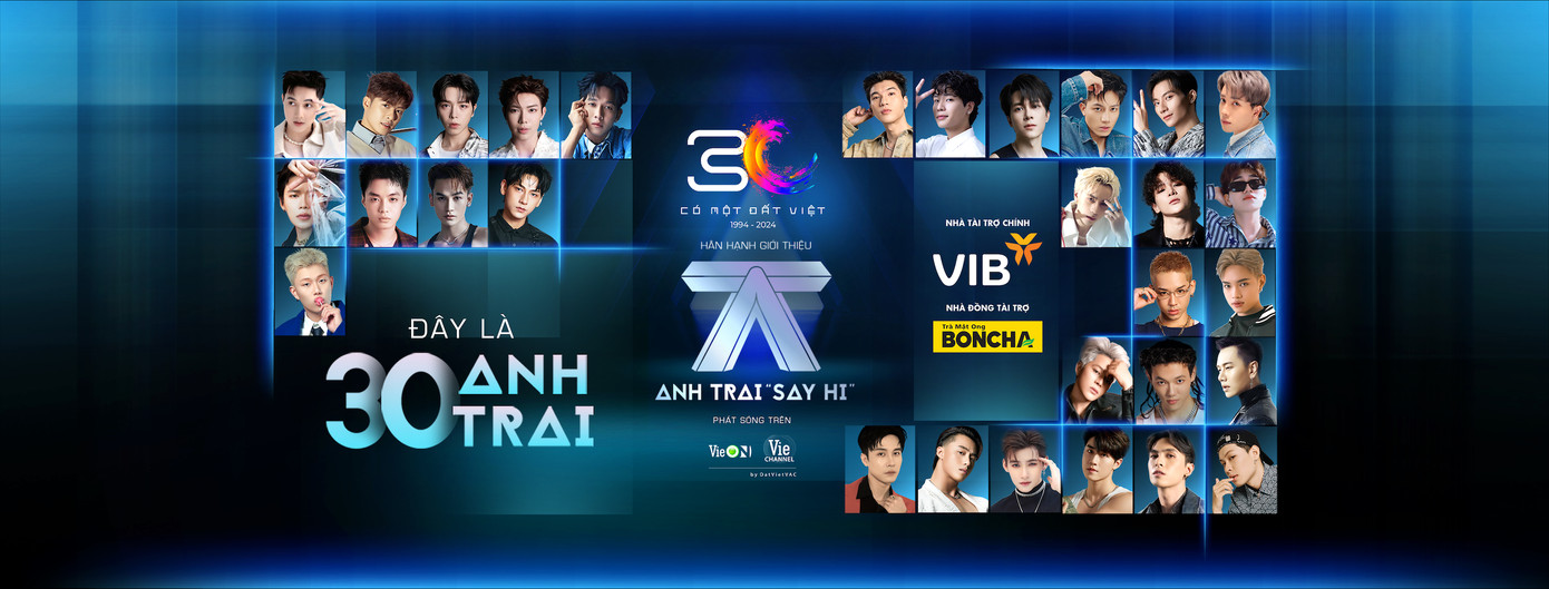 Dàn 30 Anh Trai chiếm trọn tâm trí khán giả. Nguồn: Anh Trai &quot;Say Hi&quot; Vie Channel.