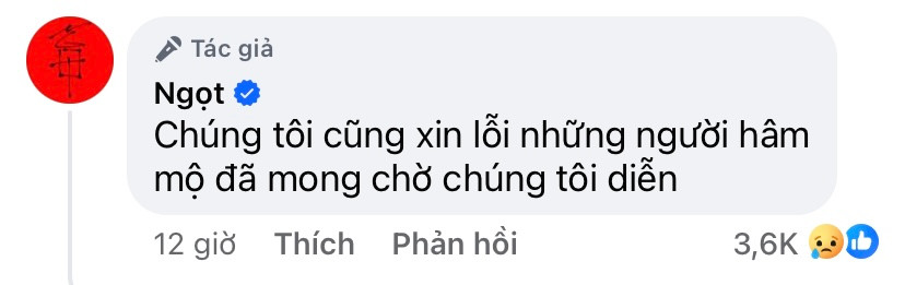 Ban nhạc Ngọt gửi lời xin lỗi đến người hâm mộ. Ban nhạc Ngọt gửi lời xin lỗi đến người hâm mộ.