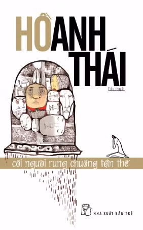 Tác giả: Hồ Anh Thái	Giá bìa: 110000 Giá bán: 77000 