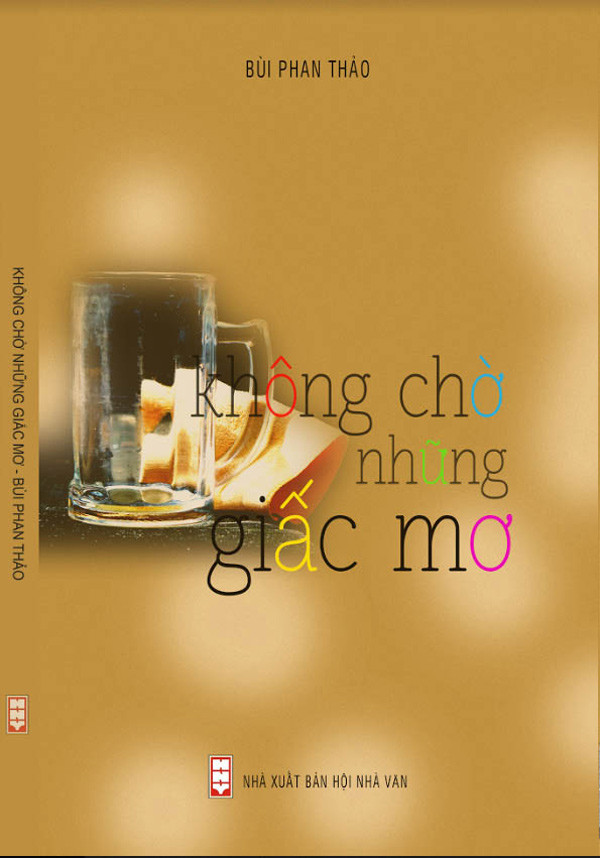 'Không chờ những giấc mơ' ảnh 1