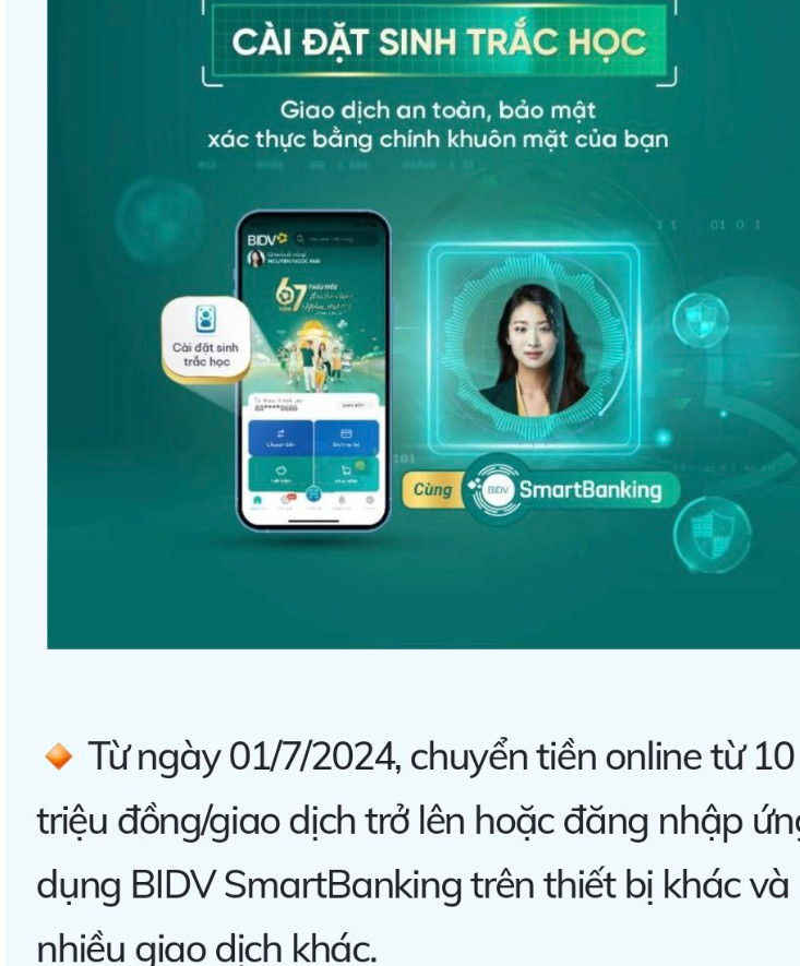 Ngân hàng thông báo đến các khách hàng về cài đặt sinh trắc học để áp dụng từ ngày 1/7 tới (ảnh: Ngọc Mai). Ngân hàng thông báo đến các khách hàng về cài đặt sinh trắc học để áp dụng từ ngày 1/7 tới (ảnh: Ngọc Mai).