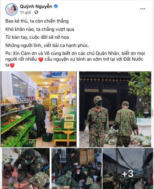 Trên trang cá nhân, diễn viên Quỳnh Kool bày tỏ: “Bao kẻ thù, ta còn chiến thắng. Khó khăn nào, ta chẳng vượt qua. Từ bàn tay, cuộc đời sẽ nở hoa. Những người lính, viết bài ca hạnh phúc. Xin cảm ơn và vô cùng biết ơn các chú quân nhân, biết ơn mọi người rất nhiều. Cầu nguyện sự bình an sớm trở lại với đất nước ta”.
