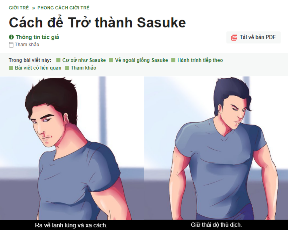 "Cách để trở thành Sasuke" mà chỉ wikiHow mới có. "Cách để trở thành Sasuke" mà chỉ wikiHow mới có.