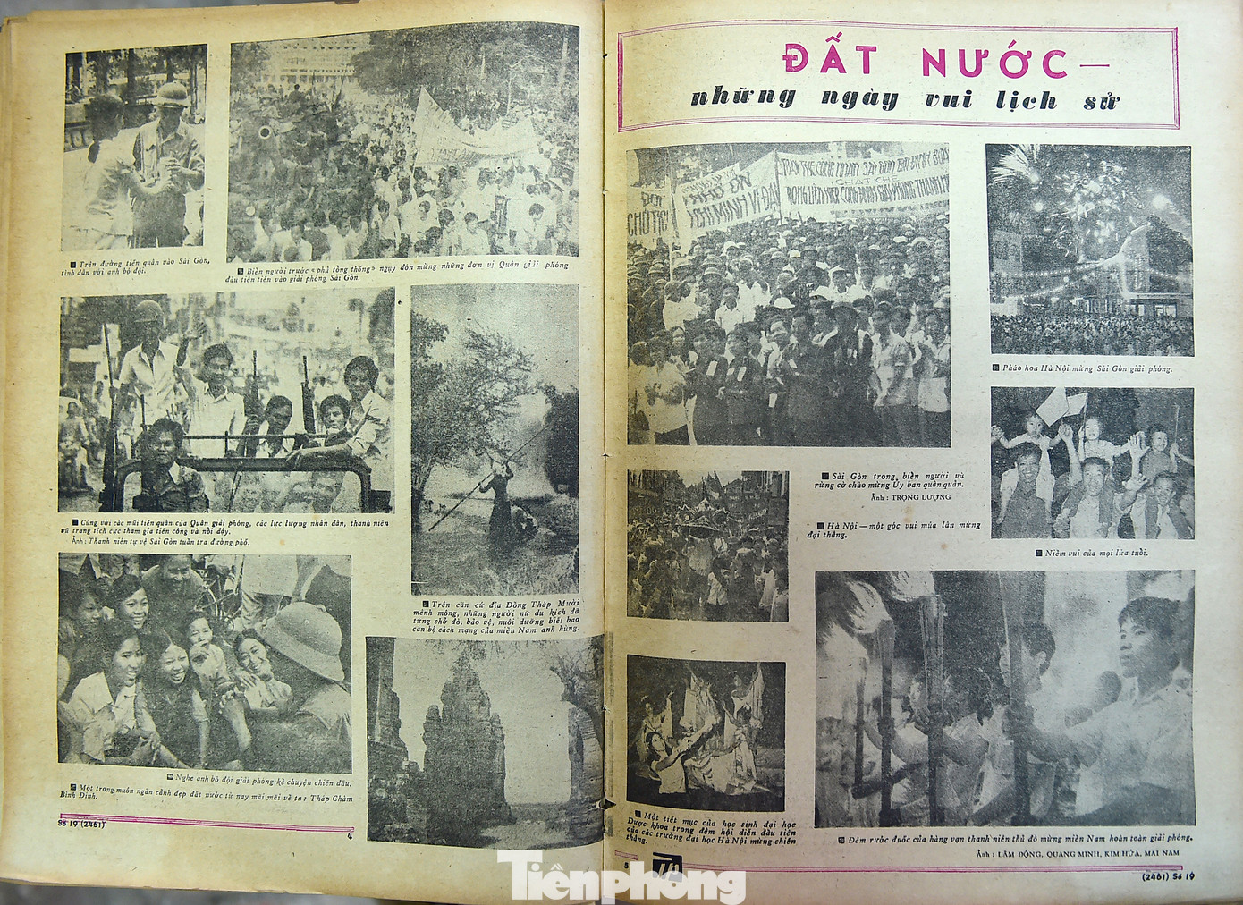 “Đất nước những ngày vui lịch sử” đăng tải hình ảnh tình quân dân trên đường tiến quân vào Sài Gòn; các mũi tiến quân của Quân Giải phóng, các lực lượng nhân dân, thanh niên vũ trang tích cực tham gia tiến công và nổi dậy; biển người đón Quân Giải phóng tiến vào Sài Gòn; Sài Gòn trong biển người và rừng cờ chào mừng Uỷ ban quân quản… (tuần báo số 19 ra ngày 13/5/1975)