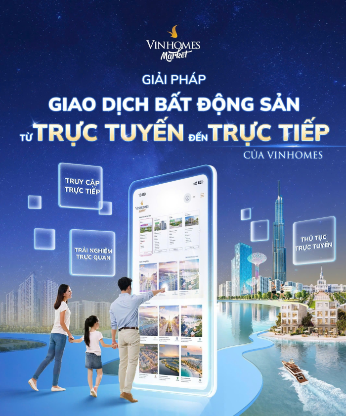 Giải pháp giao dịch BĐS từ trực tuyến tới trực tiếp Vinhomes Market được kỳ vọng sẽ thúc đẩy tính minh bạch, bền vững của thị trường