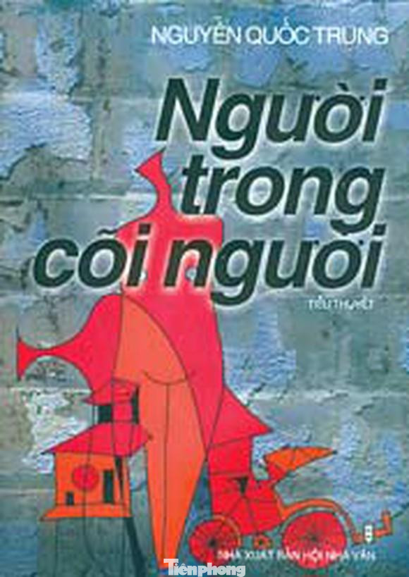 Một trong những tác phẩm của nhà văn Nguyễn Quốc Trung