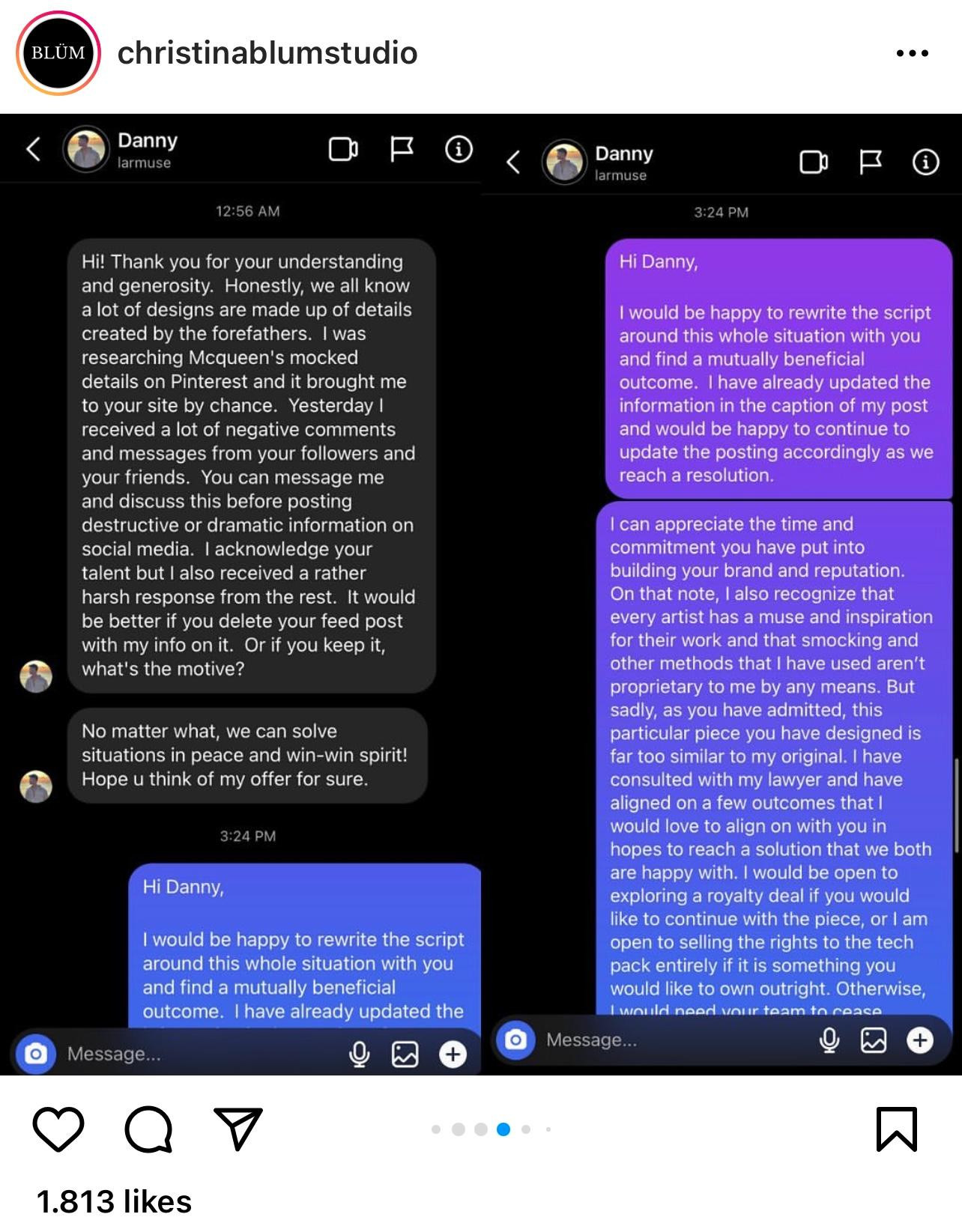 Lời xin lỗi đã không còn chân thành khi yêu cầu người được xin lỗi xóa bài, đồng thời nghi ngờ động cơ người được xin lỗi nếu không xóa bài thì định thu lợi gì từ vụ này. Danny cũng đưa ra lập luận kỹ thuật may của sản phẩm là học từ McQueen chứ không do Christina sáng chế. Lời xin lỗi đã không còn chân thành khi yêu cầu người được xin lỗi xóa bài, đồng thời nghi ngờ động cơ người được xin lỗi nếu không xóa bài thì định thu lợi gì từ vụ này. Danny cũng đưa ra lập luận kỹ thuật may của sản phẩm là học từ McQueen chứ không do Christina sáng chế.