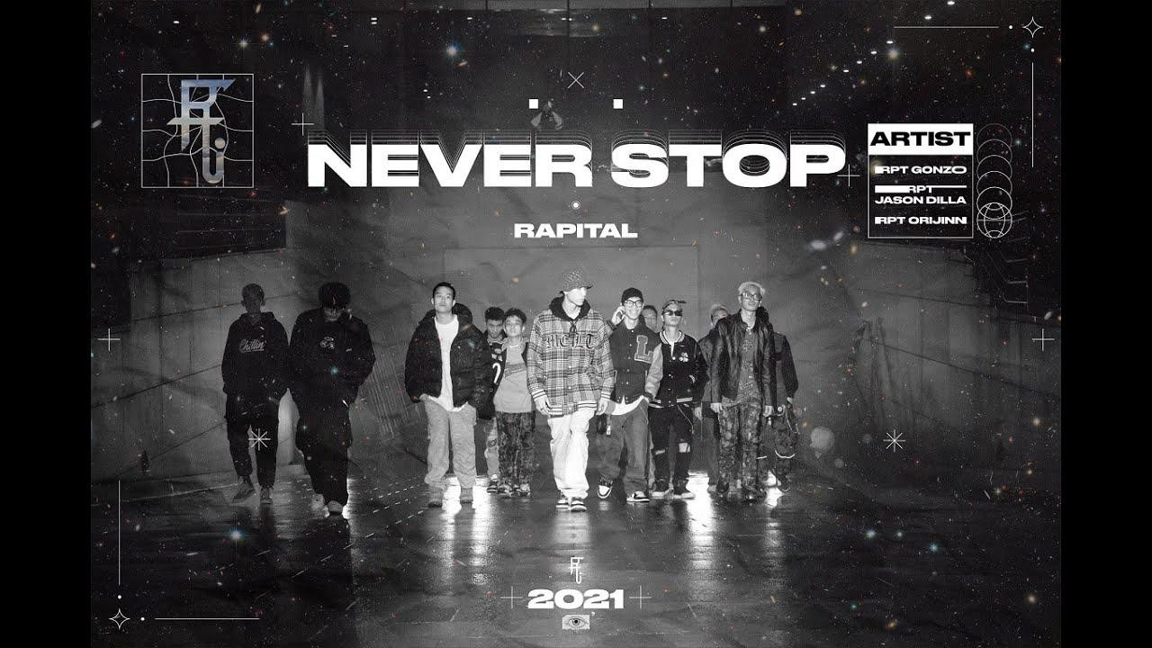 MV Never stop của tổ đội Rapital vừa được ra mắt