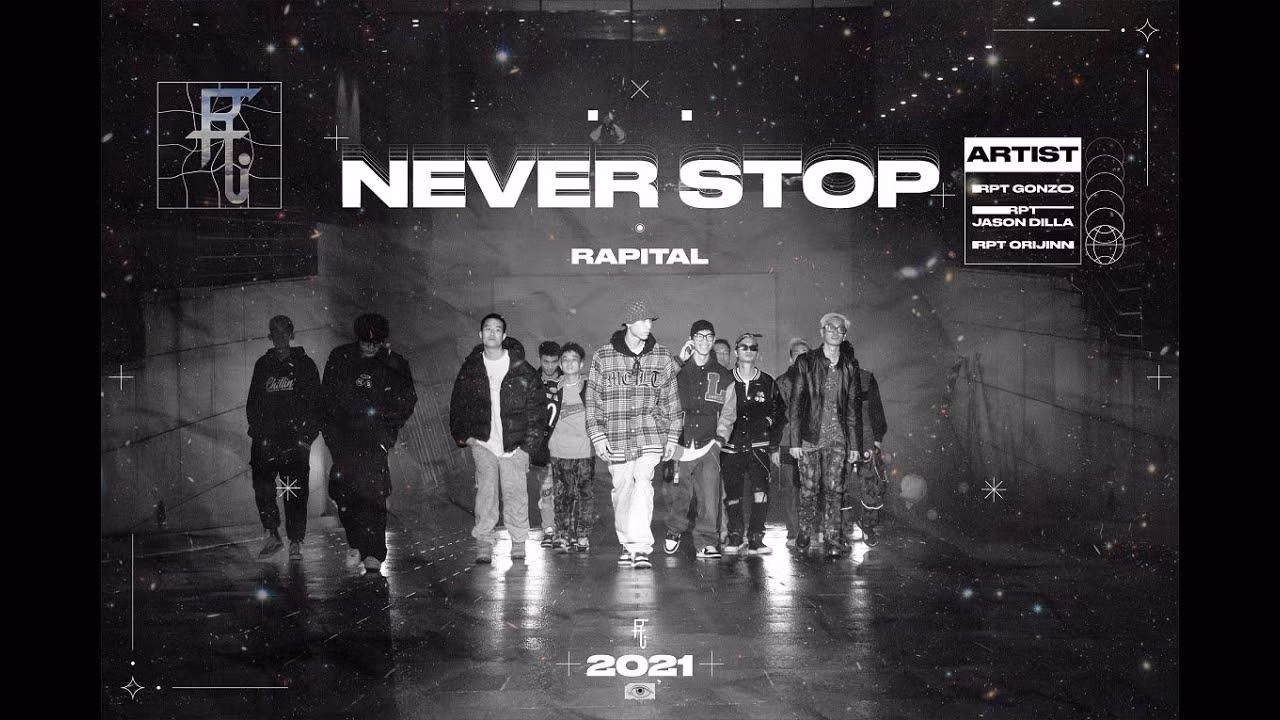 MV Never stop của tổ đội Rapital vừa được ra mắt MV Never stop của tổ đội Rapital vừa được ra mắt