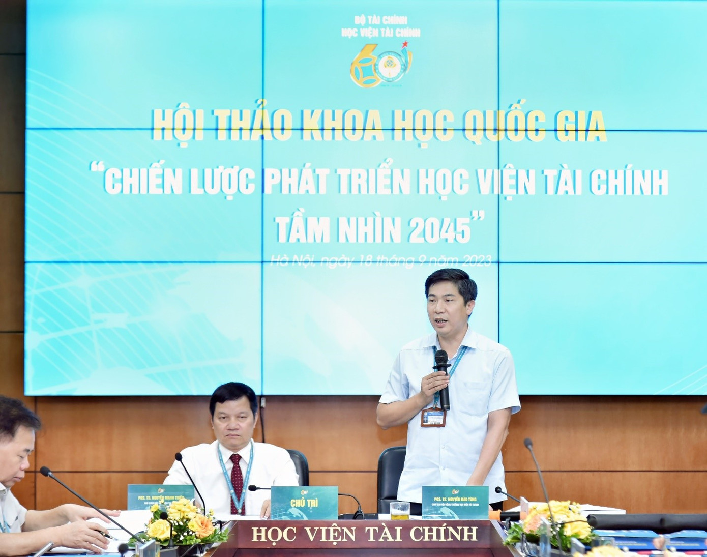 NGƯT.PGS.TS Nguyễn Đào Tùng - Giám đốc Học viện chủ trì hội thảo khoa học quốc gia về chiến lược phát triển Học viện Tài chính