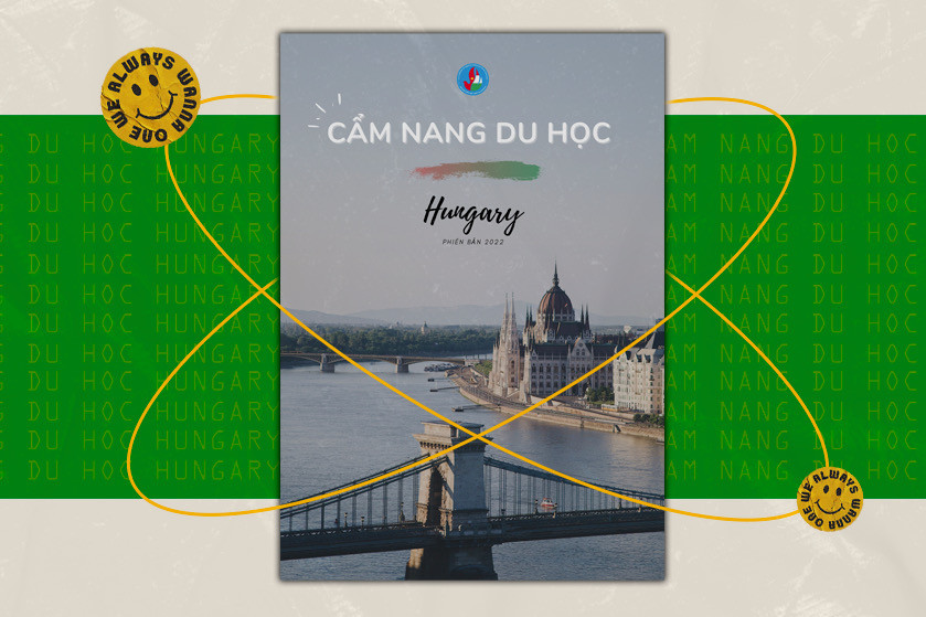 Cẩm nang du học Hungary 2022. Cẩm nang du học Hungary 2022.