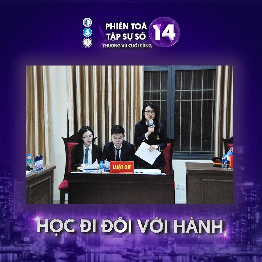 “Phiên tòa tập sự số 14: Thương vụ cuối cùng” được tổ chức tại Trường Đại học Luật Hà Nội.