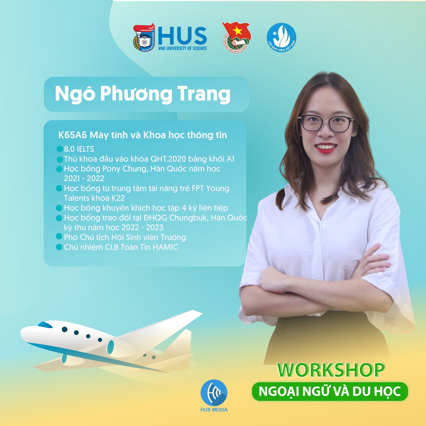 Phương Trang là diễn giả "Workshop Ngoại ngữ và du học" của chuỗi hoạt động chào Tân sinh viên K67 - Meliora from HUS.
