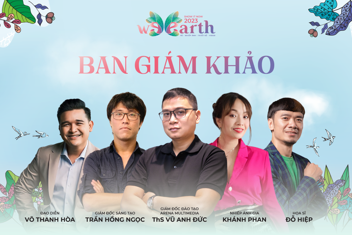 Ban giám khảo cuộc thi Show It NOW 2023: WeEarth. Ban giám khảo cuộc thi Show It NOW 2023: WeEarth.
