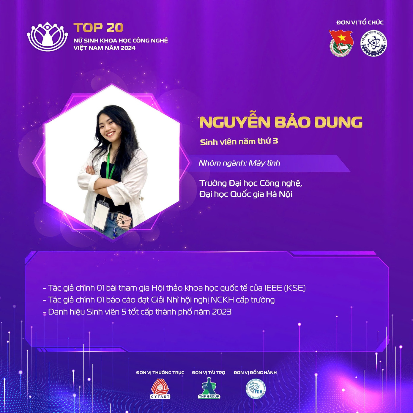 Nguyễn Bảo Dung đến từ Trường Đại học Công nghệ, Đại học Quốc gia Hà Nội. Nguyễn Bảo Dung đến từ Trường Đại học Công nghệ, Đại học Quốc gia Hà Nội.