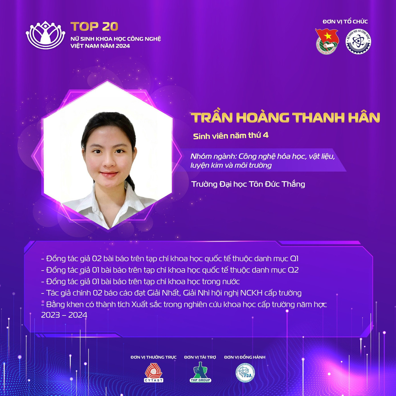 Nữ sinh Trần Hoàng Thanh Hân có 4 bài báo khoa học trong nước và quốc tế. Nữ sinh Trần Hoàng Thanh Hân có 4 bài báo khoa học trong nước và quốc tế.