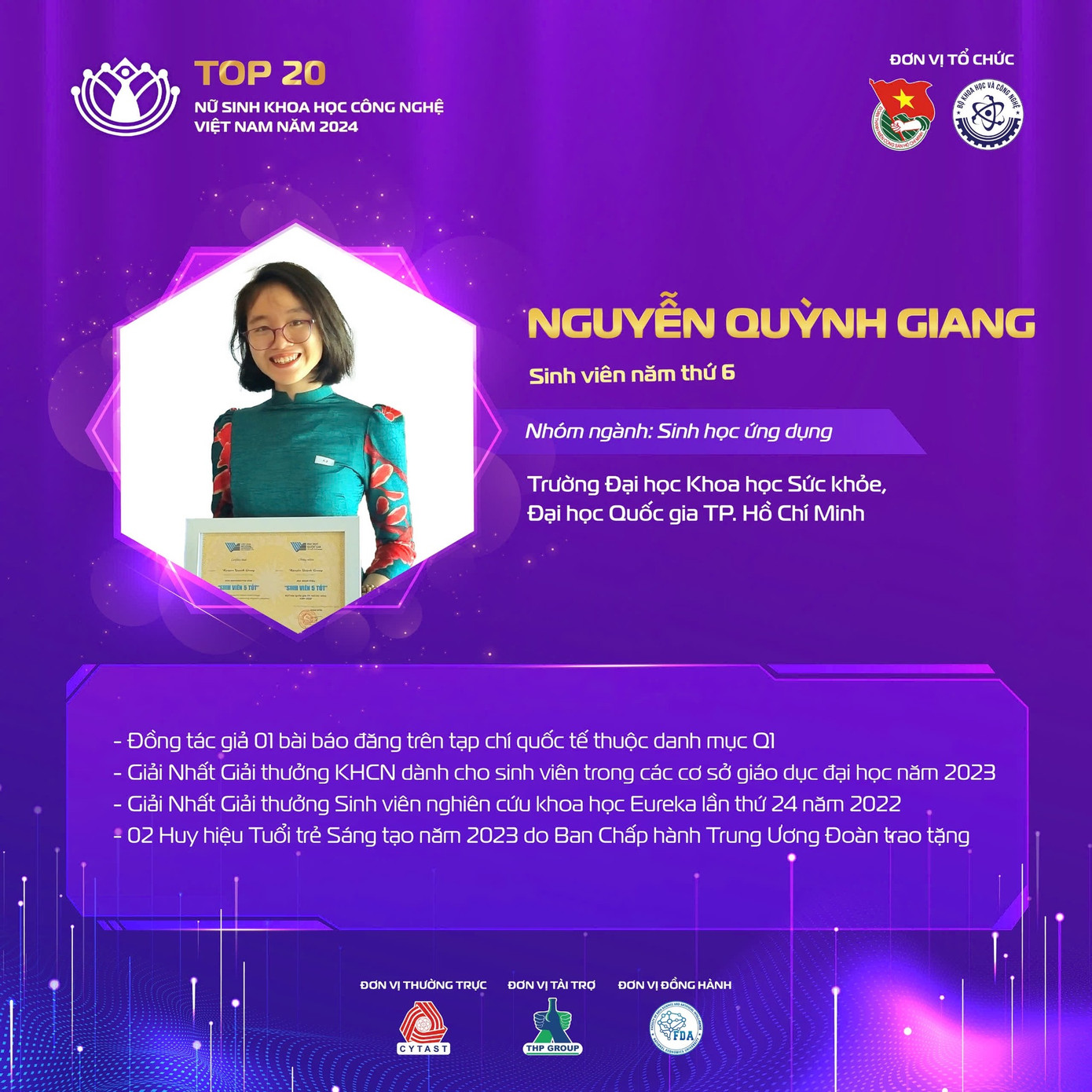 Nguyễn Quỳnh Giang, sinh viên Trường Đại học Khoa học Sức khoẻ, Đại học Quốc gia TP HCM có bảng thành tích ấn tượng. Nguyễn Quỳnh Giang, sinh viên Trường Đại học Khoa học Sức khoẻ, Đại học Quốc gia TP HCM có bảng thành tích ấn tượng.