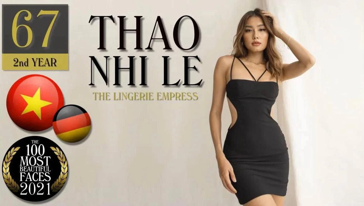 Tiểu thư nhà giàu Thảo Lê Nhi là mỹ nhân Việt duy nhất có mặt trong Top 100 gương mặt nữ đẹp nhất thế giới năm 2021 do chuyên trang đánh giá điện ảnh, nghệ thuật, sắc đẹp của Mỹ TC Candler công bố vào ngày 28/12 vừa qua.