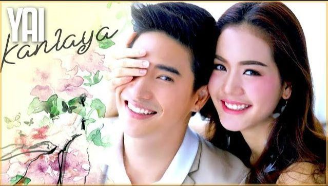 Bộ phim Yai Kanlaya quen thuộc với đa số khán giả Việt.