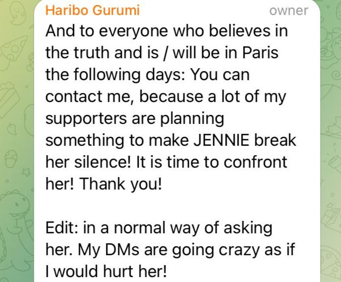 Dòng tin nhắn gurumiharibo đăng tải trong nhóm trên Telegram. Nhóm chat này cũng là nơi người này thường xuyên tung ảnh cá nhân của Jennie và V.