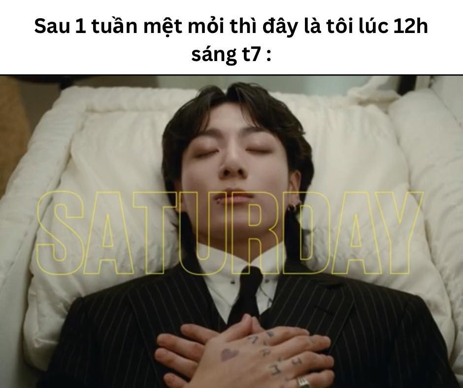 Sau một tuần làm việc mệt mỏi thì cuối tuần ngủ nướng chắc chắc là kế hoạch của nhiều người. - Ảnh: Đây là một page shitposting về Bangtan