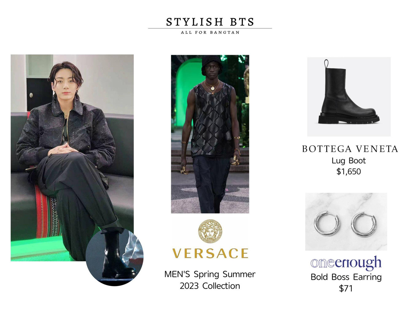 Diện kiểu giày boot ưa thích, Bottega Veneta là nhãn hàng được Jungkook lựa chọn với mẫu giày giá 1.650 đôla (tương đương 41 triệu đồng). Món đồ "bình dân" nhất là đôi khuyên tai đến từ thương hiệu oneenough với giá chỉ 71 đôla (tương đương 1,8 triệu đồng) Diện kiểu giày boot ưa thích, Bottega Veneta là nhãn hàng được Jungkook lựa chọn với mẫu giày giá 1.650 đôla (tương đương 41 triệu đồng). Món đồ "bình dân" nhất là đôi khuyên tai đến từ thương hiệu oneenough với giá chỉ 71 đôla (tương đương 1,8 triệu đồng)