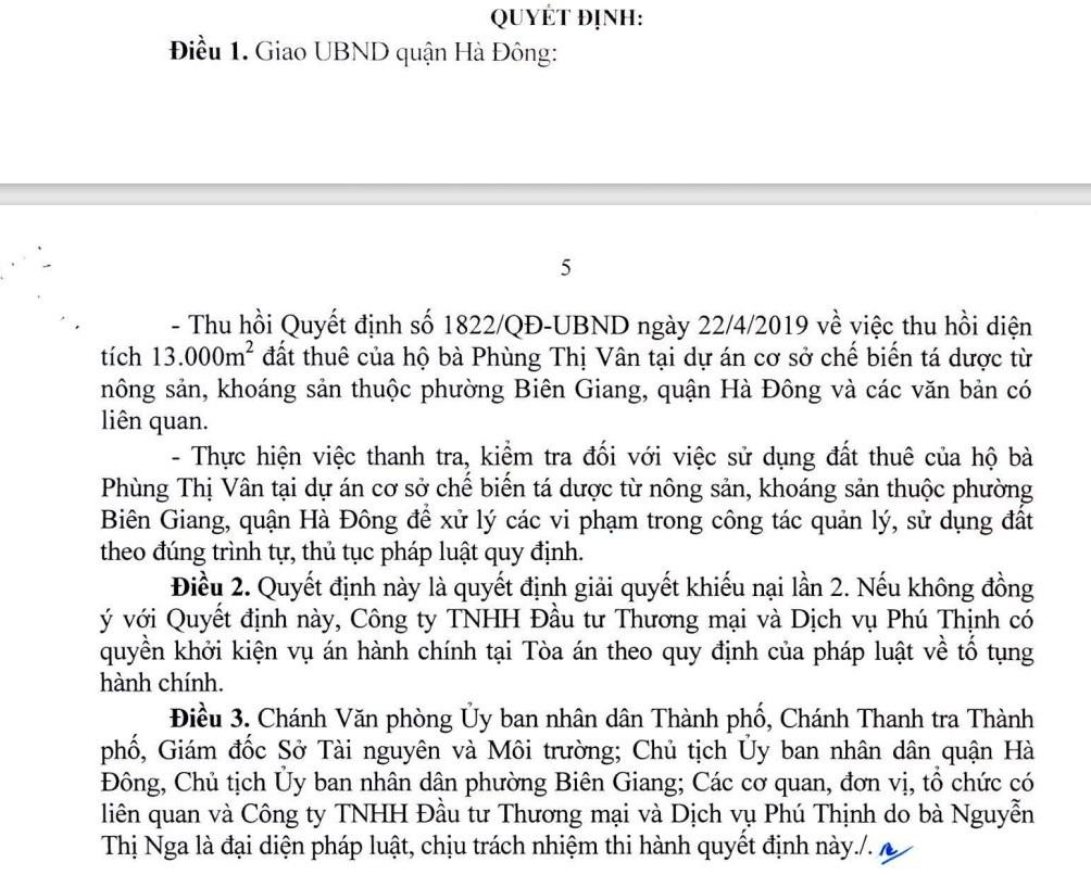 UBND TP Hà Nội yêu cầu quận Hà Đông thu hồi quyết định thu hồi 13.000m2 đất thuê tại dự án cơ sở chế biến tá dược từ nông sản, khoáng sản thuộc phường Biên Giang. Đồng thời, thực hiện việc thanh tra, kiểm tra đối với việc sử dụng đất thuê tại dự án này để xử lý các vi phạm trong công tác quản lý, sử dụng đất.