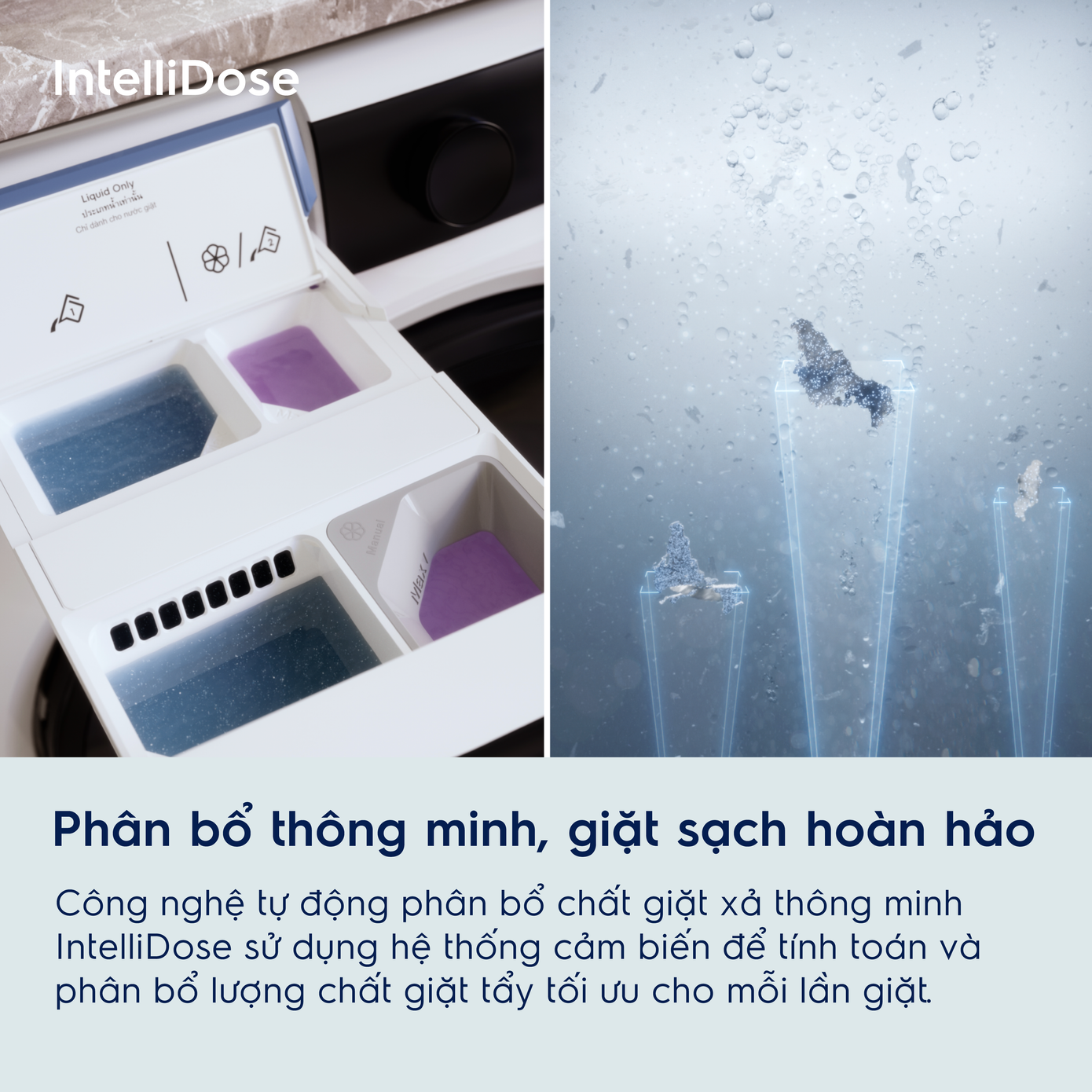 Khả năng phân bổ nước giặt xả chính xác đến từng ml với công nghệ IntelliDose của máy giặt Electrolux nổi bật hẳn so với các sản phẩm tương tự trên thị trường. Khả năng phân bổ nước giặt xả chính xác đến từng ml với công nghệ IntelliDose của máy giặt Electrolux nổi bật hẳn so với các sản phẩm tương tự trên thị trường.