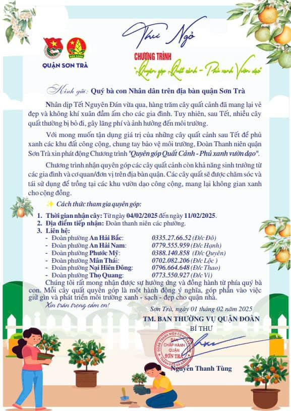 Thư ngỏ kêu gọi quyên góp cây cảnh phủ xanh vườn dạo của Đoàn thanh niên quận Sơn Trà. Thư ngỏ kêu gọi quyên góp cây cảnh phủ xanh vườn dạo của Đoàn thanh niên quận Sơn Trà.