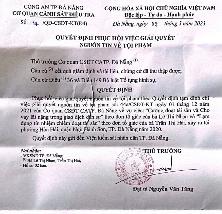 Quyết định phục hồi điều tra tin tố giác tội phạm trong bài viết “Vay gần 38 tỷ, trả 50 tỷ, vẫn bị đòi 52 tỷ đồng” của phóng viên Hoàng Quân. Quyết định phục hồi điều tra tin tố giác tội phạm trong bài viết “Vay gần 38 tỷ, trả 50 tỷ, vẫn bị đòi 52 tỷ đồng” của phóng viên Hoàng Quân.