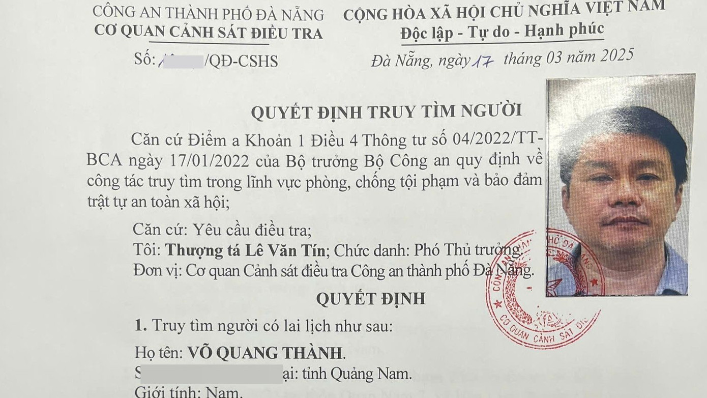 Quyết định truy tìm người của Công an TP Đà Nẵng. Quyết định truy tìm người của Công an TP Đà Nẵng.