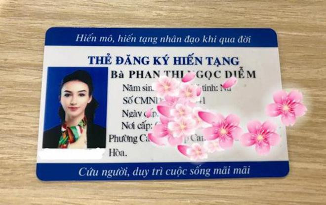Vào năm 2019, Hoa hậu Du lịch Ngọc Diễm cũng từng đăng tải hình ảnh thẻ đăng ký hiến tạng của cô trên trang cá nhân.