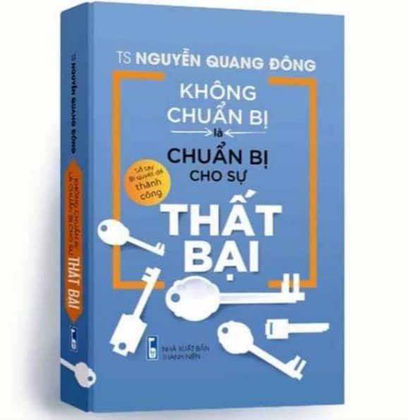 Không chuẩn bị là chuẩn bị cho sự thất bại được xuất bản bởi Nhà xuất bản Thanh Niên, khổ 10x15 cm, gồm hơn 300 trang, giá bìa 100.000 đồng.