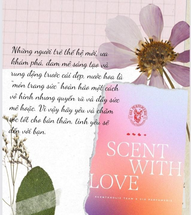 Thông điệp ý nghĩa mà Scentaholic Team muốn truyền tải