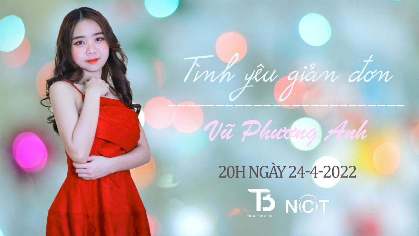 Bài hát "Tình yêu giản đơn" ra mắt 20 giờ ngày 24/4/2022.