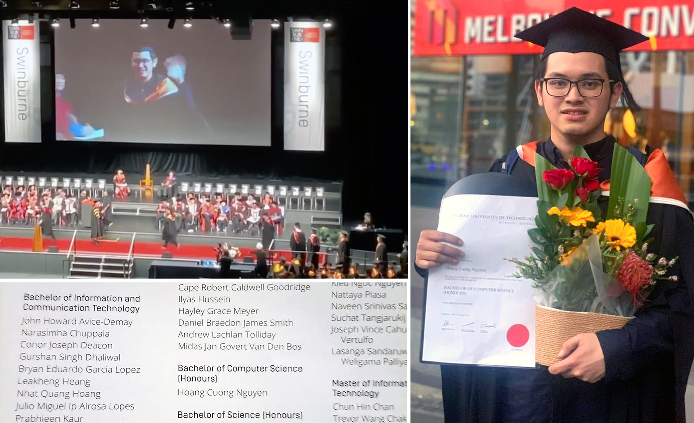 Nguyễn Hoàng Cường tại lễ tốt nghiệp Swinburne năm 2023. Tên Cường xuất hiện một mình với chương trình Cử nhân khoa học máy tính (danh dự). Nguồn: FBNV Nguyễn Hoàng Cường tại lễ tốt nghiệp Swinburne năm 2023. Tên Cường xuất hiện một mình với chương trình Cử nhân khoa học máy tính (danh dự). Nguồn: FBNV