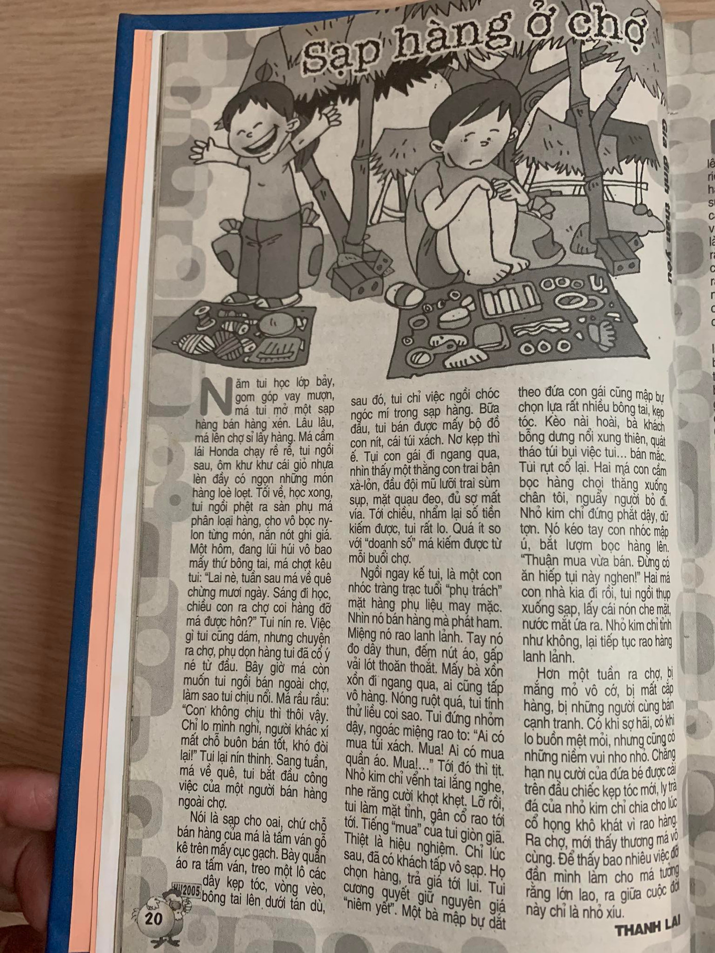 Bài viết được đăng trong chuyên mục “Ấu thơ trong tôi là” trên số báo Hoa Học Trò số 578, phát hành ngày 3/1/2005. Bài viết được đăng trong chuyên mục “Ấu thơ trong tôi là” trên số báo Hoa Học Trò số 578, phát hành ngày 3/1/2005.